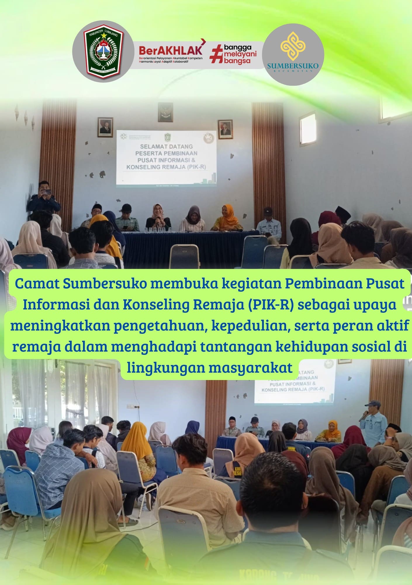 Camat Sumbersuko Buka Kegiatan Pembinaan Pusat Informasi dan Konseling Remaja (PIK-R)