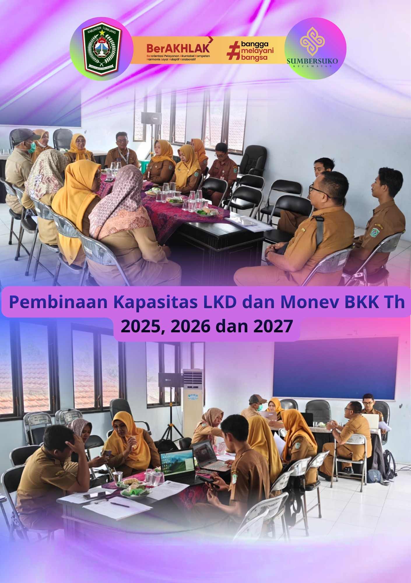 Pembinaan Kapasitas LKD dan Monev BKK, Kecamatan Sumbersuko Perkuat Tata Kelola dan Sinergi Desa