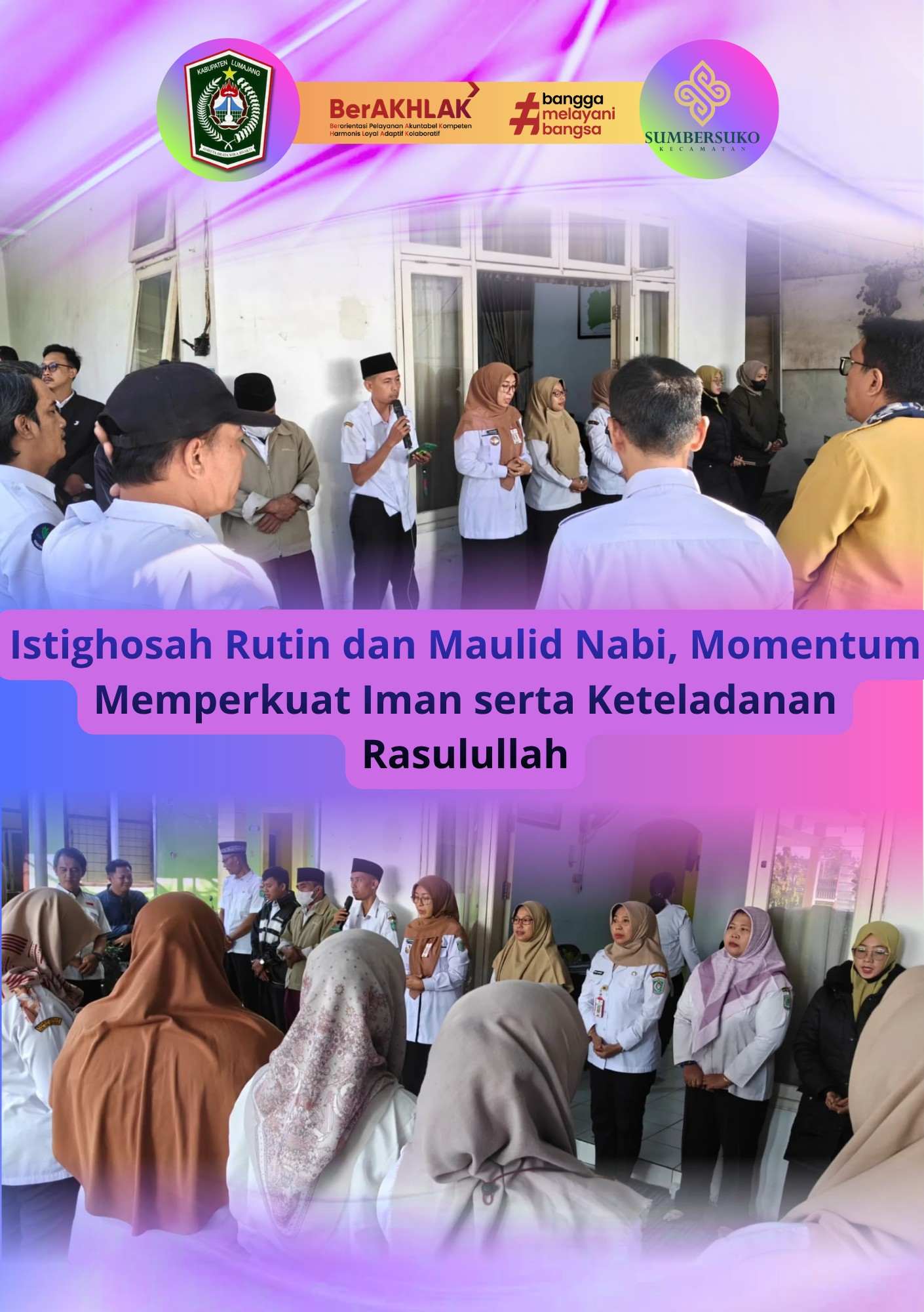 Istighosah Rutin dan Maulid Nabi, Momentum Memperkuat Iman serta Keteladanan Rasulullah