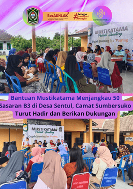 Bantuan Mustikatama Menjangkau 50 Sasaran B3 di Desa Sentul, Camat Sumbersuko Tekankan Pentingnya Ko
