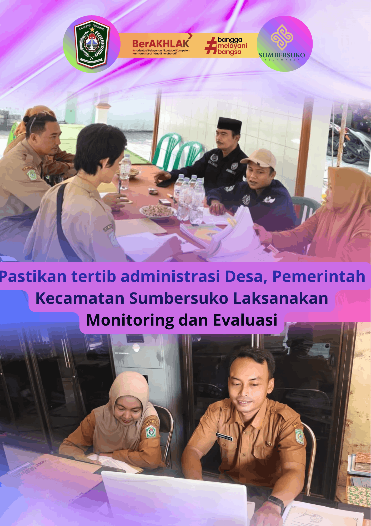 Pastikan Tertib Administrasi Desa, Pemerintah Kecamatan Sumbersuko Laksanakan Monitoring dan Evaluas